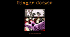 Desktop Screenshot of gingergeezer.net